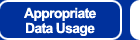 Appropriate Data Usage