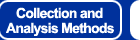 Collection and Analysis Methods